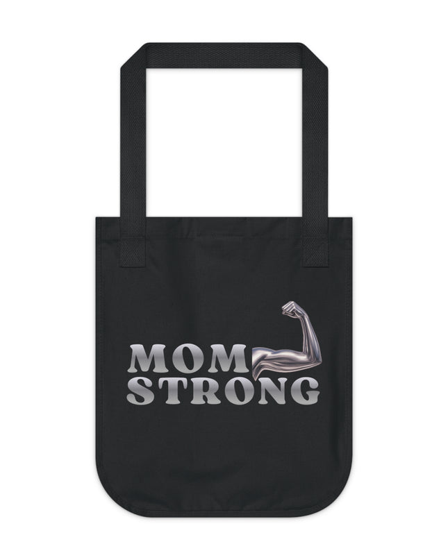 "Mom Strong" Organic Canvas Tote Bag