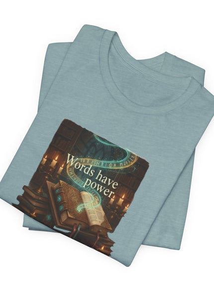 "Words Have Power Unisex Jersey Short Sleeve Tee