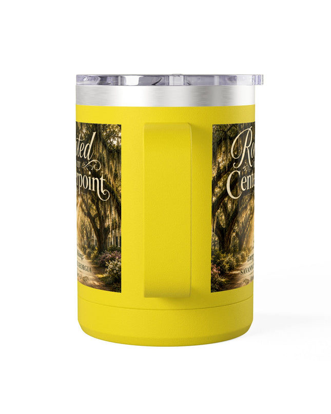 "Rooted in my Centerpoint" Coffee Mug Tumbler, 15oz