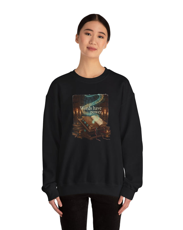 "Words Have Power" Unisex Adult Sweatshirt