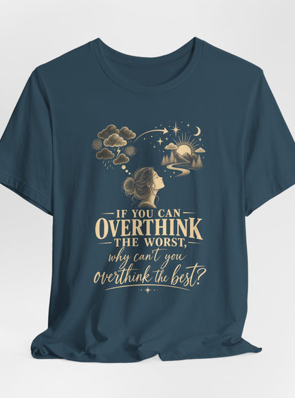 "Overthink" Unisex Jersey Short Sleeve Tee