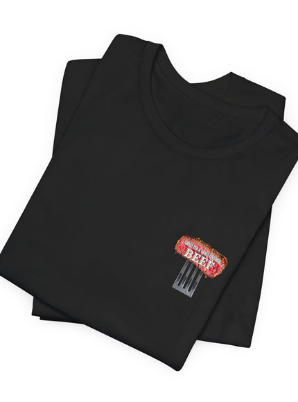 "Grass Fed and Grass Finished Beef" Unisex Jersey Short Sleeve Tee