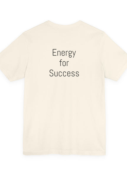 "Check Out the Beauty Inside of Me, (Energy for Success)" Unisex Jersey Short Sleeve Tee
