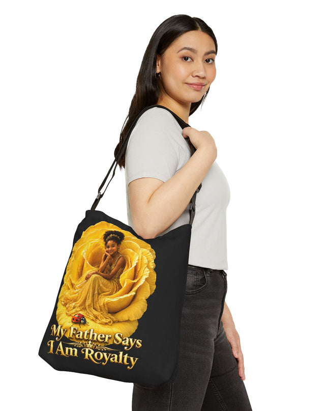 "My Father Says I am Royalty" Adjustable Tote Bag (AOP)