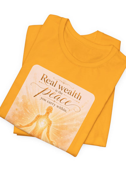 "Real Wealth" Unisex Jersey Short Sleeve Tee