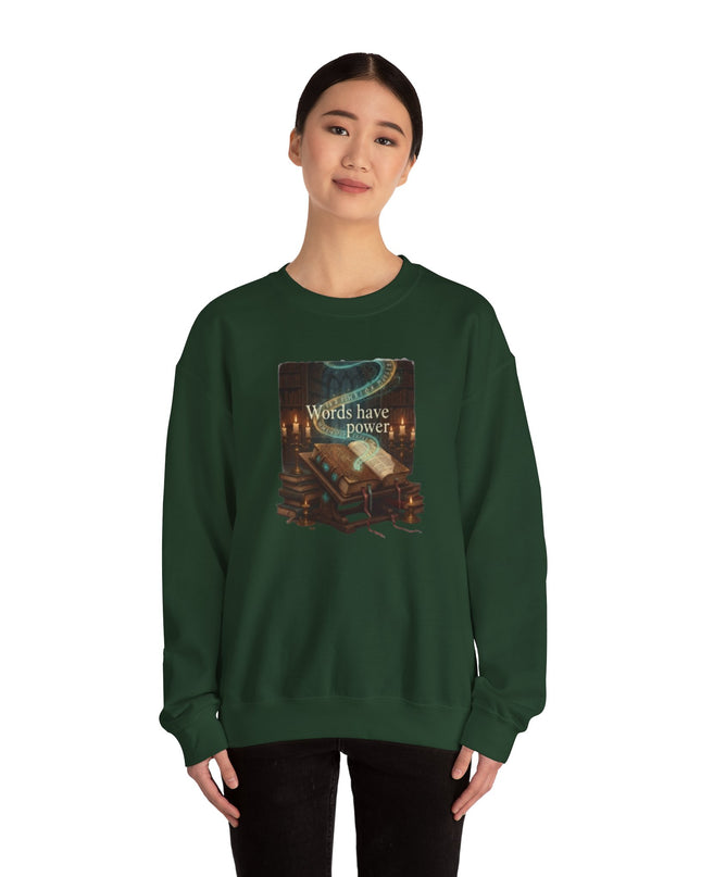 "Words Have Power" Unisex Adult Sweatshirt