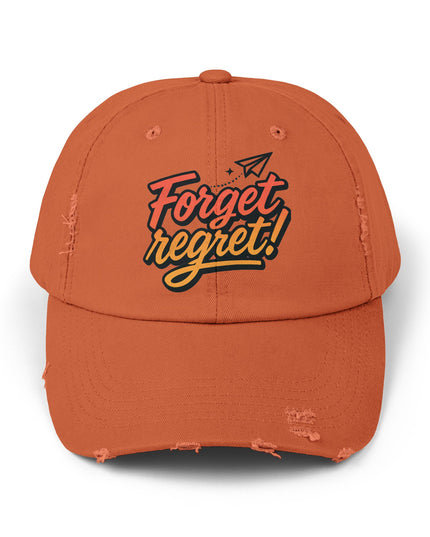 "Forget regret" Unisex Distressed Cap