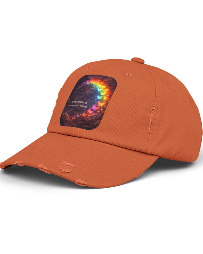"Be the Rainbow in Someone's Cloud" Unisex Distressed Cap