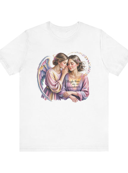 "Maybe There Are No Coincidences" Unisex Jersey Short Sleeve Tee
