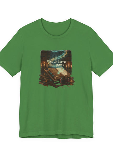 "Words Have Power Unisex Jersey Short Sleeve Tee