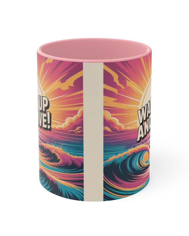 "Wake Up and Live!" Accent Mug