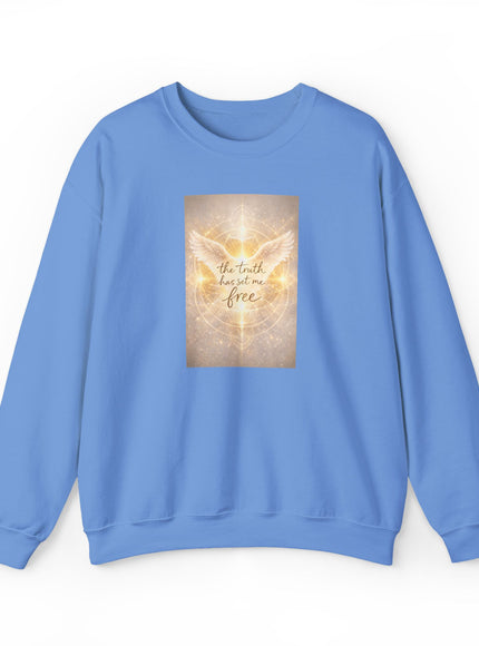 "The Truth Has Set Me Free" Unisex Adult Sweatshirt