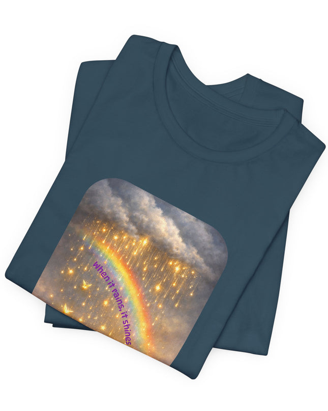 "When It Rains, It Shines" Unisex Jersey Short Sleeve Tee