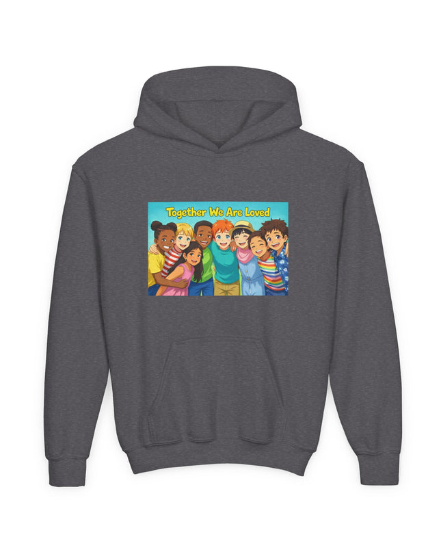 "Together We Are Loved" Youth Hooded Sweatshirt