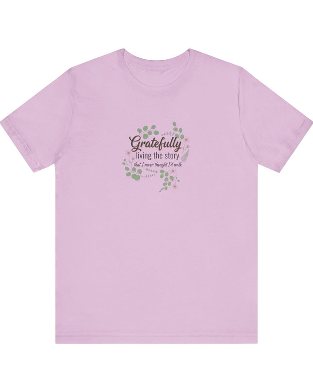 "Gratefully Living My Story" Unisex Jersey Short Sleeve Tee