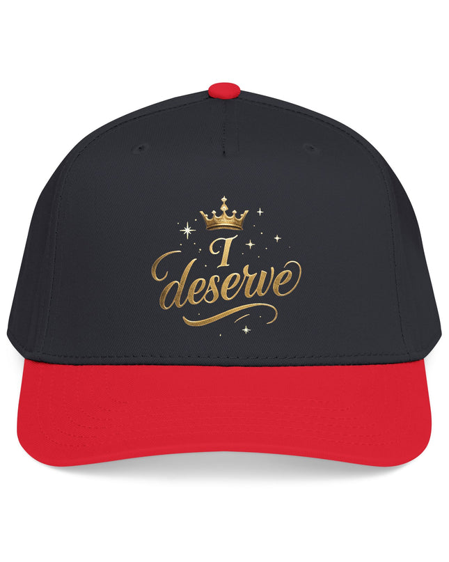 "I Deserve" Mid Profile Baseball Cap