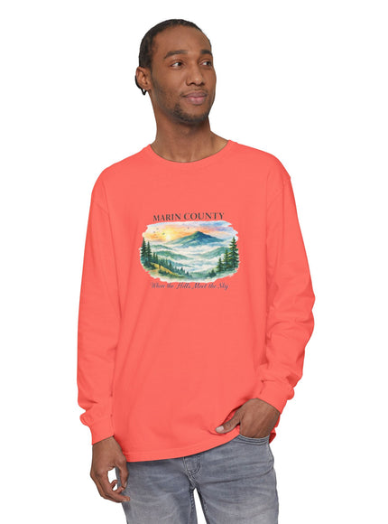 "Marin County, Where the Hills Meet the Sky" Unisex Garment-dyed Long Sleeve T-Shirt