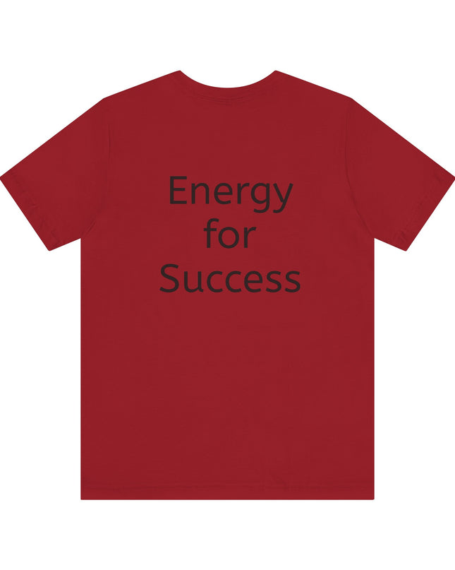 "In the Energy, I am Constructed to Win" Men's and Women's Jersey Short Sleeve Tee