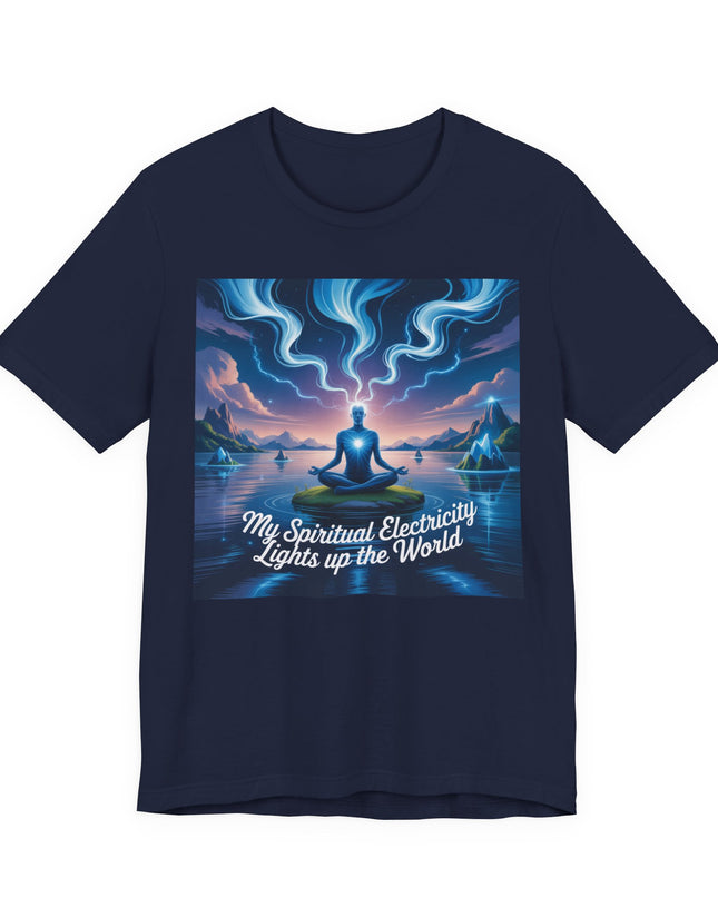 "My spiritual electricity lights up the world" Unisex Jersey Short Sleeve Tee