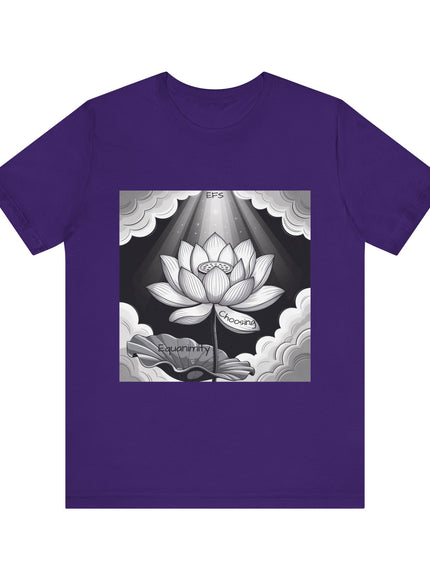 "Choosing Equanimity, EFS (Energy for Success)" Unisex Jersey Short Sleeve Tee