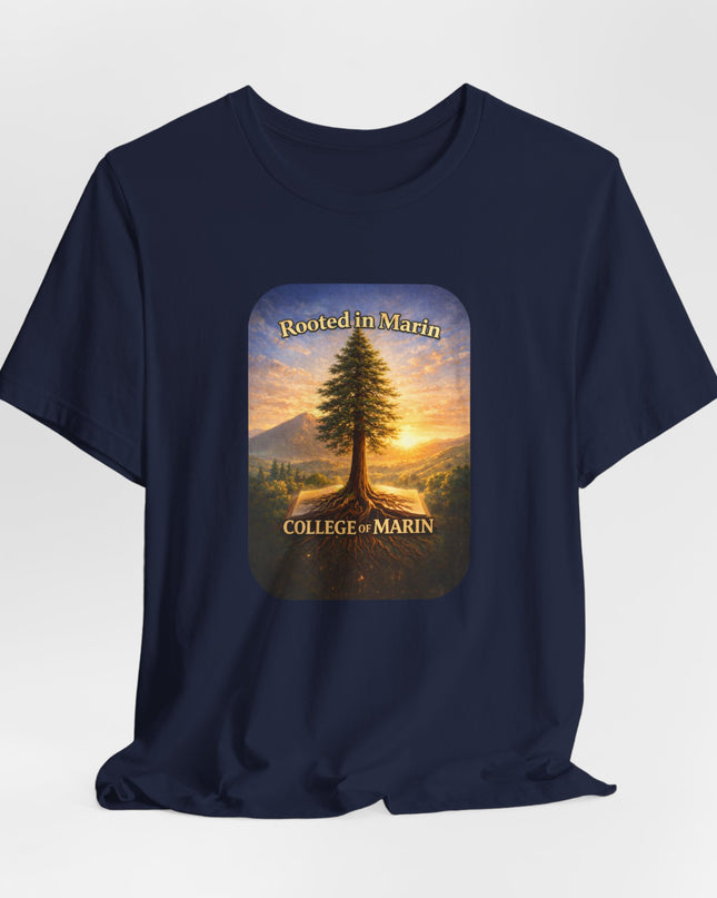 "Rooted in Marin, College of Marin" Unisex Jersey Short Sleeve Tee