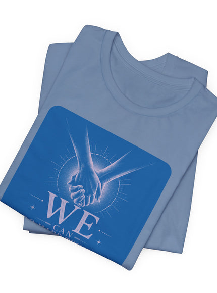"We Can Do Hard Things" Unisex Jersey Short Sleeve Tee