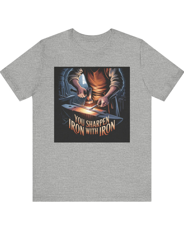 "You sharpen iron with iron" Unisex Jersey Short Sleeve Tee