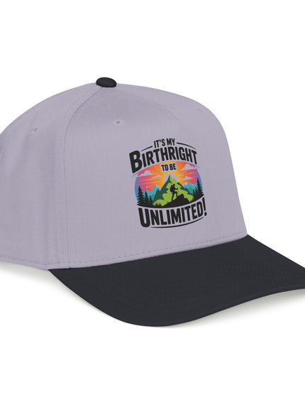 "It's my Birthright to be Unlimited" Mid Profile Baseball Cap