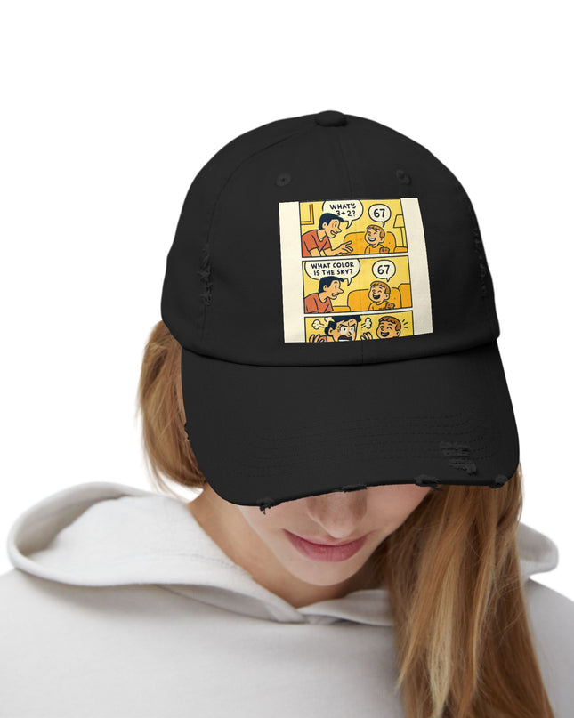 "67 is a Child's Only Answer" - Unisex Distressed Cap
