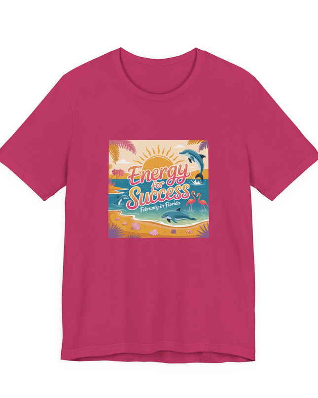 "February in Florida, Energy for Success (smaller design)" Unisex Jersey Short Sleeve Tee