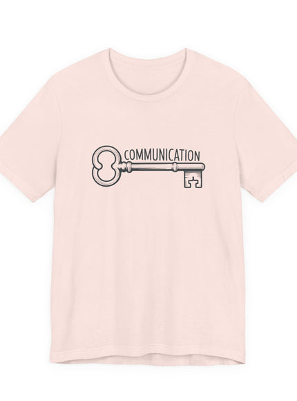 "Communication is Key" Unisex Jersey Short Sleeve Tee