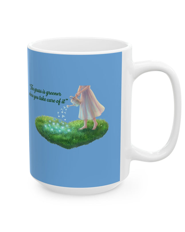 "The Grass is Greener Where You Water It" Ceramic Mug, (11oz, 15oz)
