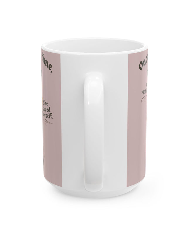"She Saved Herself" Ceramic Mug, (11oz, 15oz)