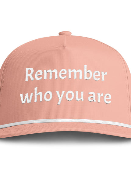 "Remember Who You Are" Sunwashed Rope Cap