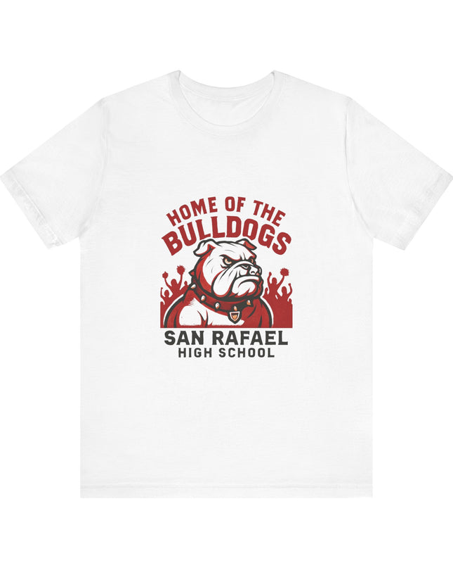 "Home of the Bulldogs - San Rafael High School (Students cheering on bulldog)" Unisex Jersey Short Sleeve Tee