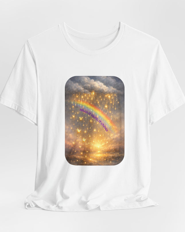 "When It Rains, It Shines" Unisex Jersey Short Sleeve Tee