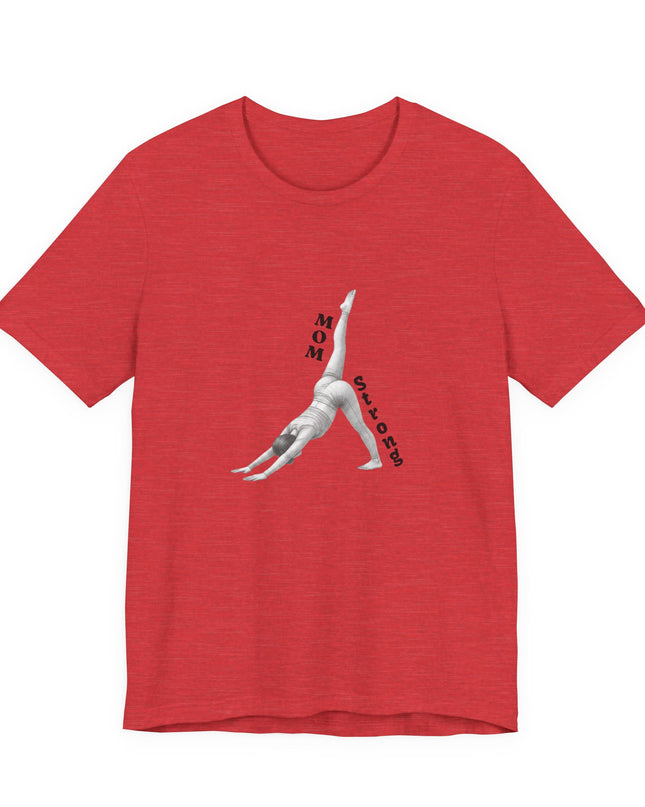 "Mom Strong Pilates" Unisex Jersey Short Sleeve Tee