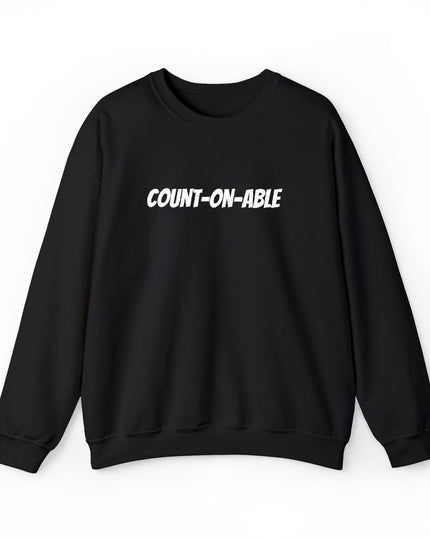 "Count-on-able" Unisex Embroidered Sweatshirt