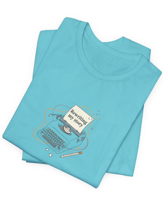"Rewriting My Story" Unisex Jersey Short Sleeve Tee
