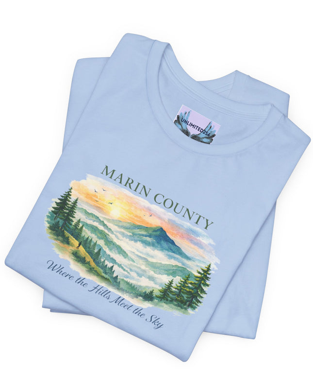 "Marin County, Where the Hills Meet the Sky" Unisex Jersey Short Sleeve Tee