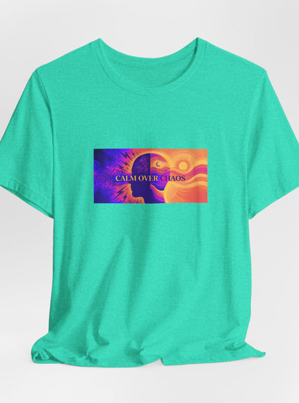 "Calm Over Chaos- Vivid" Unisex Jersey Short Sleeve Tee