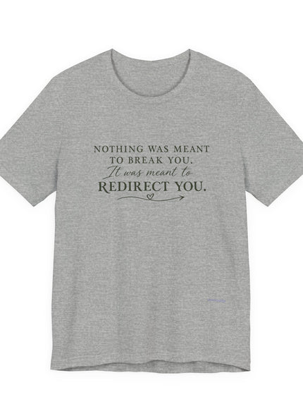 "Redirect You" Unisex Jersey Short Sleeve Tee