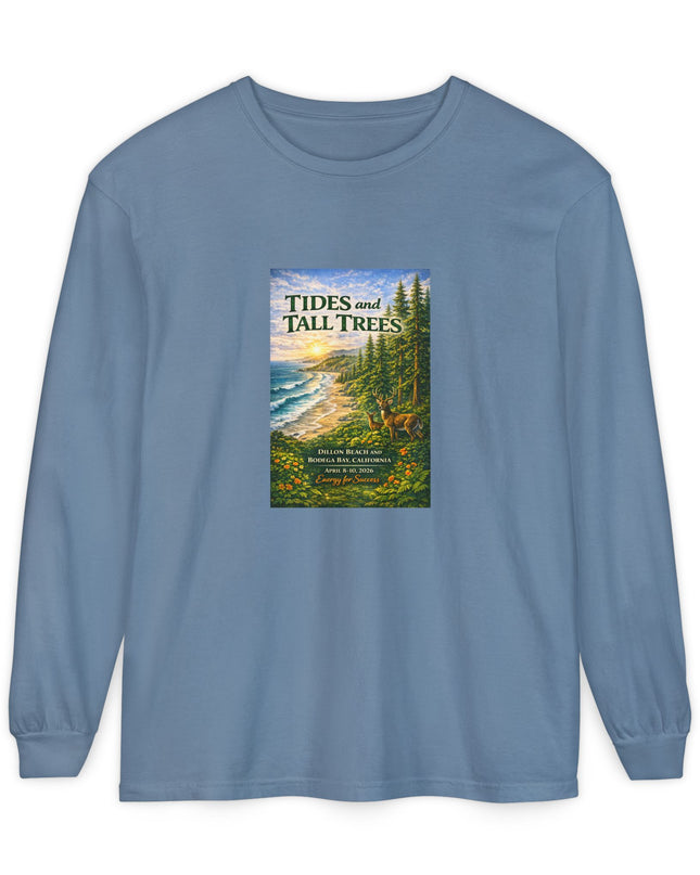 "Tides and Tall Trees" Unisex Garment-dyed Long Sleeve T-Shirt
