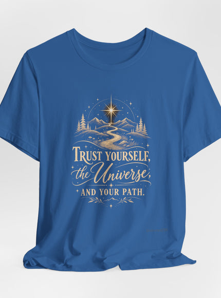 "Trust Yourself" Unisex Jersey Short Sleeve Tee