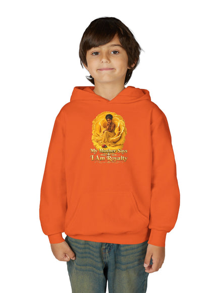"My Mother Says I am Royalty" Youth Heavy Blend Hooded Sweatshirt