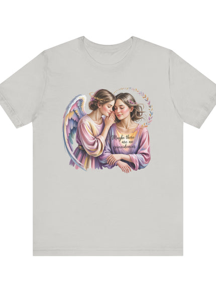 "Maybe There Are No Coincidences" Unisex Jersey Short Sleeve Tee