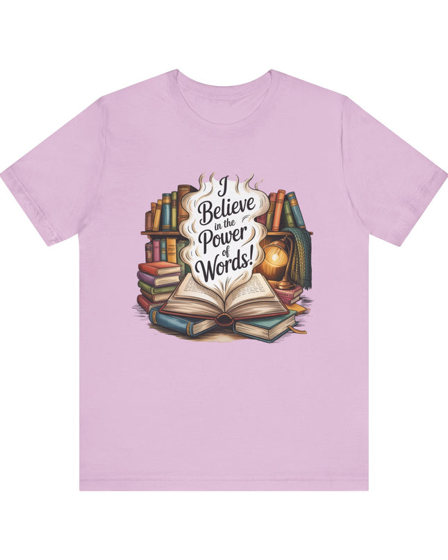 "I believe in the power of words" Unisex Jersey Short Sleeve Tee