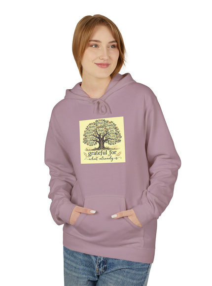 "Grateful For What Already Is" Unisex Midweight Softstyle Fleece Hoodie