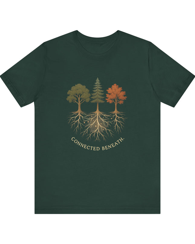"Connected Beneath" Unisex Jersey Short Sleeve Tee