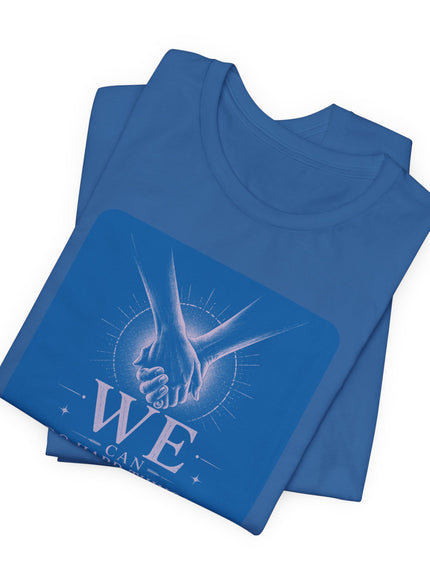 "We Can Do Hard Things" Unisex Jersey Short Sleeve Tee